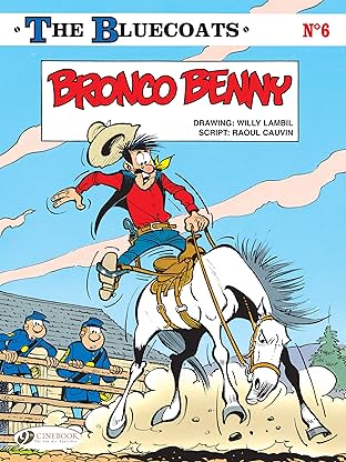 The Bluecoats Vol. 6: Bronco Benny