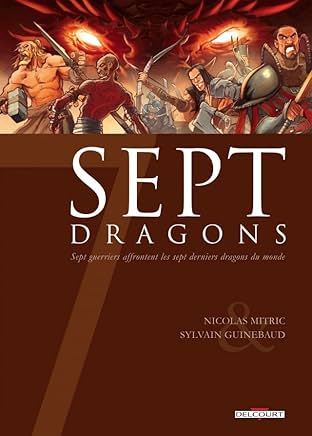 Sept Dragons