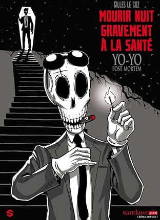 Yo-Yo post-mortem Vol. 1: Mourir nuit gravement à la santé