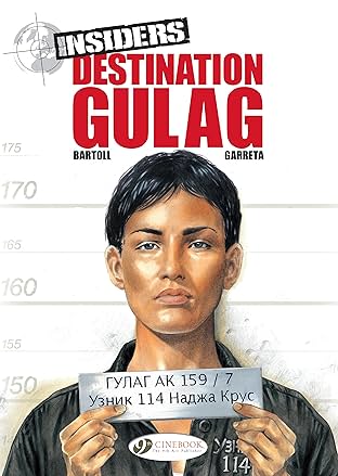 Insiders Vol. 5: Destination Gulag