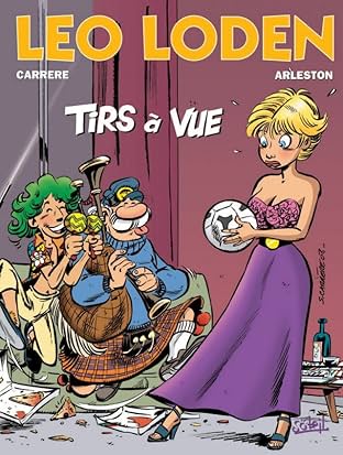 Léo Loden Vol. 12: Tirs à vue