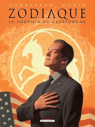 Zodiaque Vol. 10: Le Pouvoir du Capricorne