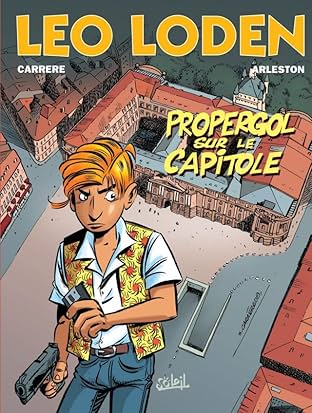Léo Loden Vol. 7: Propergol sur capitole