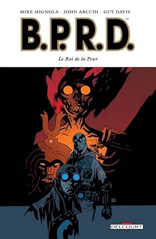 BPRD Vol. 11: Le Roi de la peur