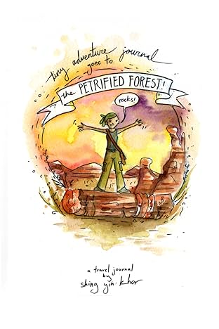Tiny Adventure Journal: Petrified Forest