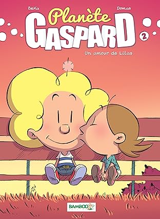 Planète Gaspard Vol. 2: Un amour de Lilas