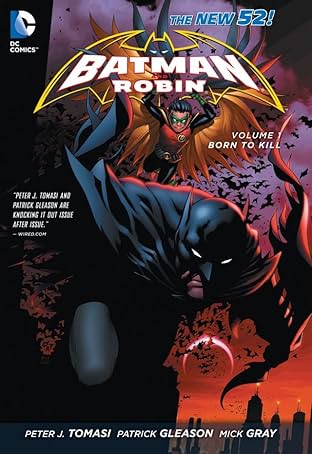 Batman and Robin (2011-2015) Vol. 1: Born To Kill