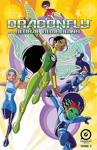 Dragonfly and the Global Guardians #1