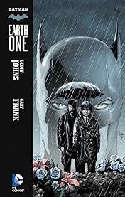 Batman: Earth One Vol. 1