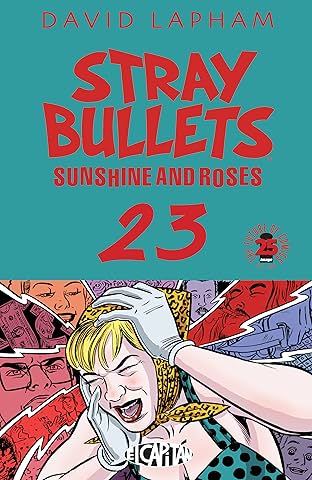 Stray Bullets: Sunshine & Roses #23