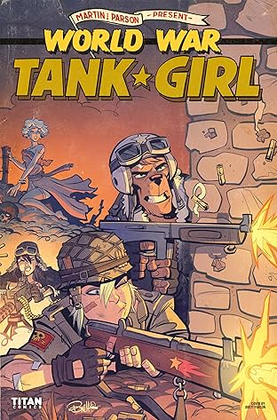 Tank Girl: World War Tank Girl #3