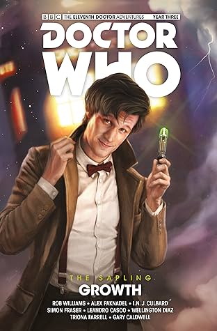 Doctor Who: The Eleventh Doctor: The Sapling Volume 1: Growth