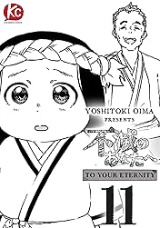 To Your Eternity #11