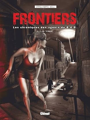 Frontiers Vol. 1: La traque