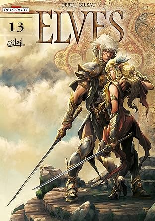 Elves Vol. 13: Happily, the Warrior Dies