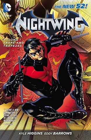 Nightwing (2011-2014) Vol. 1: Traps and Trapezes
