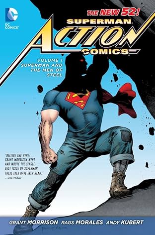 Superman - Action Comics (2011-2016) Vol. 1: Superman and the Men of Steel