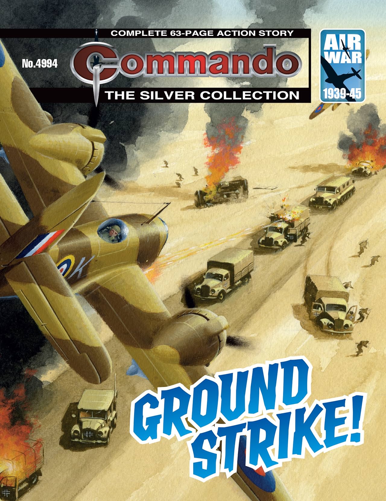 Commando #4994: Ground Strike!