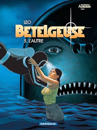 Bételgeuse Vol. 5: L'autre