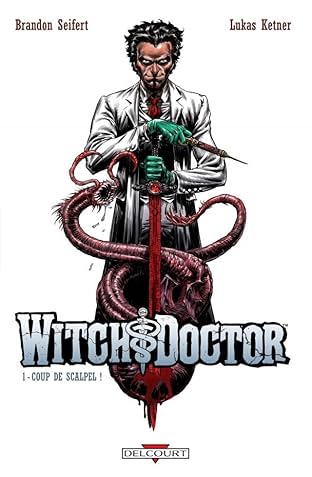Witch Doctor Vol. 1: Coup de scalpel !