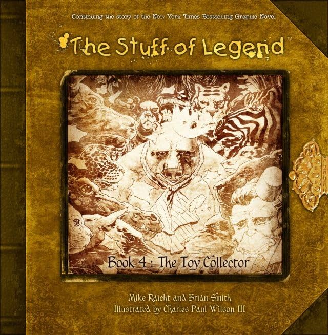 The Stuff of Legend Vol. 4 - The Toy Collector