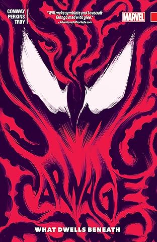 Carnage Vol. 3: What Dwells Beneath