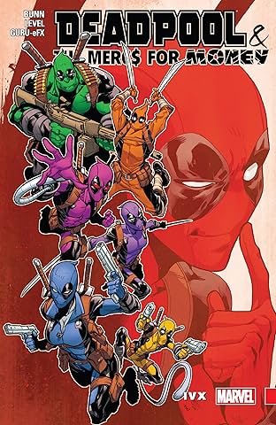 Deadpool & The Mercs For Money Vol. 2: IvX