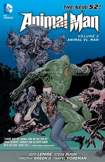 Animal Man (2011-2014) Vol. 2: Animal vs. Man