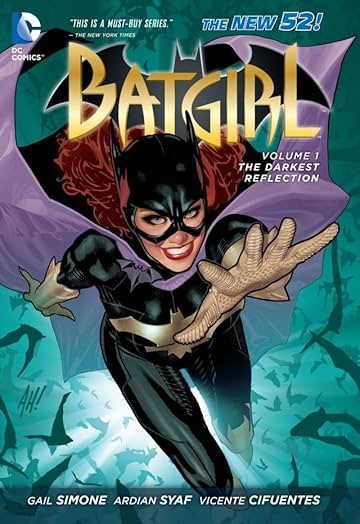 Batgirl (2011-2016) Vol. 1: The Darkest Reflection
