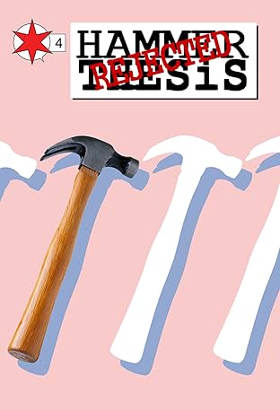 Rejected Hammer Thesis #4