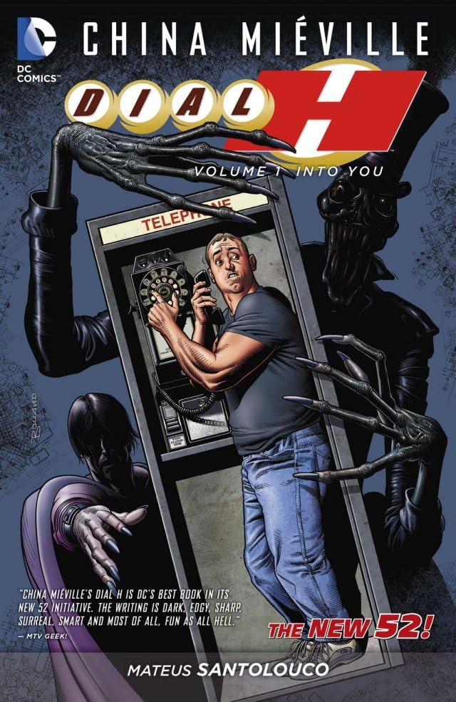 Dial H (2012-2013) Vol. 1: Into You