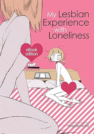My Lesbian Experience With Loneliness