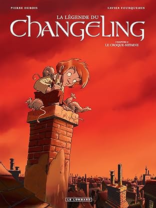 La Légende du Changeling Vol. 2: Le croque-mitaine