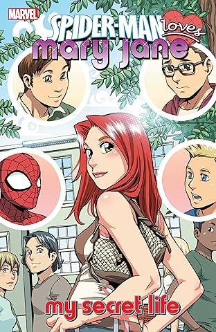 Spider-Man Loves Mary Jane Vol. 3: My Secret Life