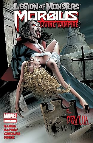 Legion of Monsters: Morbius (2007) #1