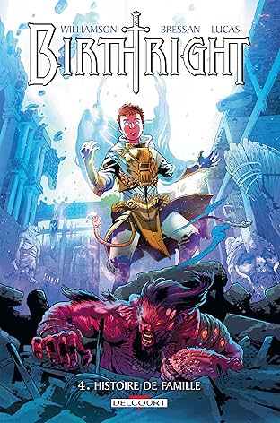 Birthright Vol. 4: Histoire de famille