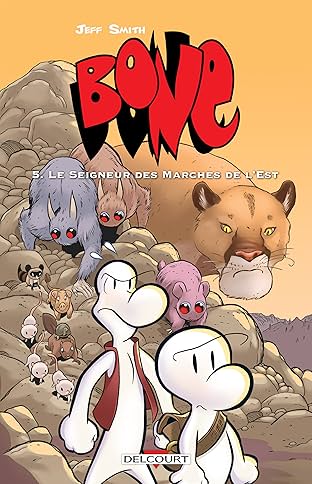 Bone Vol. 5: Le Seigneur des marches de l'Est
