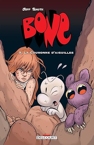 Bone Vol. 9: La Couronne d'aiguilles 