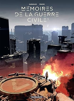 Mémoires de la Guerre civile Vol. 1