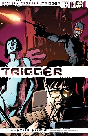 Trigger (2004-2005) #1