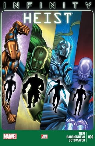 Infinity: Heist #2 (of 4)