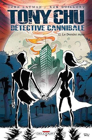 Tony Chu, détective cannibale Vol. 12: Le Dernier repas