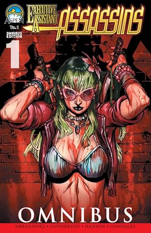 Executive Assistant: Assassins Omnibus Vol. 1