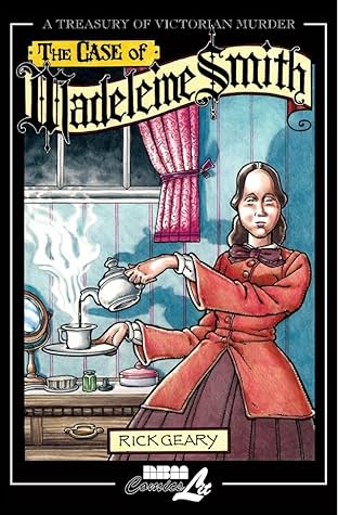A Treasury of Victorian Murder Vol. 8: The Case of Madeleine Smith