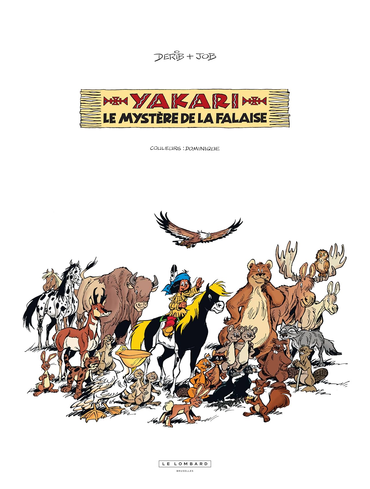 Yakari Vol. 25: Le Mystère de la falaise