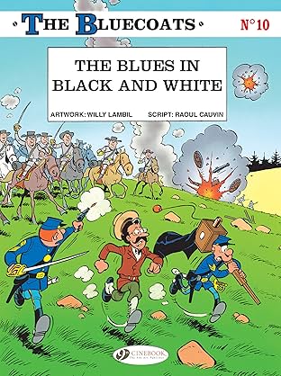 The Bluecoats Vol. 10: The Blues in Black and White