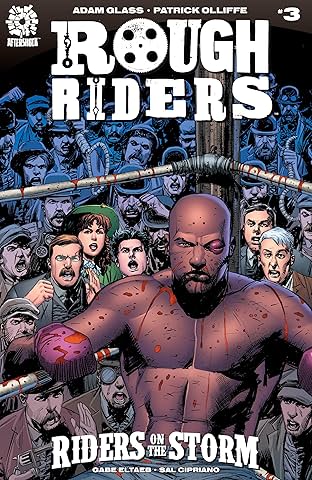 Rough Riders: Riders on the Storm #3