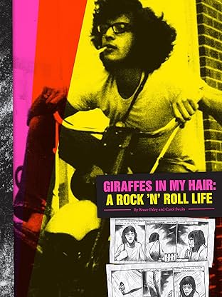 Giraffes in My Hair: A Rock 'N' Roll Life