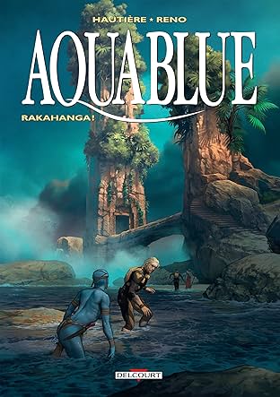 Aquablue Vol. 16: Rakahanga !