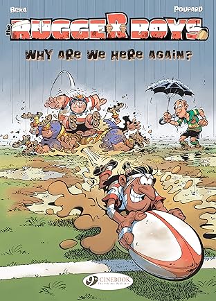 The Rugger Boys Vol. 1: Why are we here again?